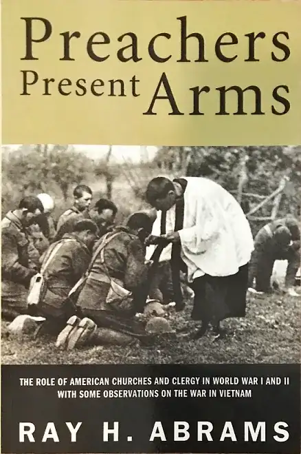 Book cover: Preachers Present Arms, by Ray Abrams